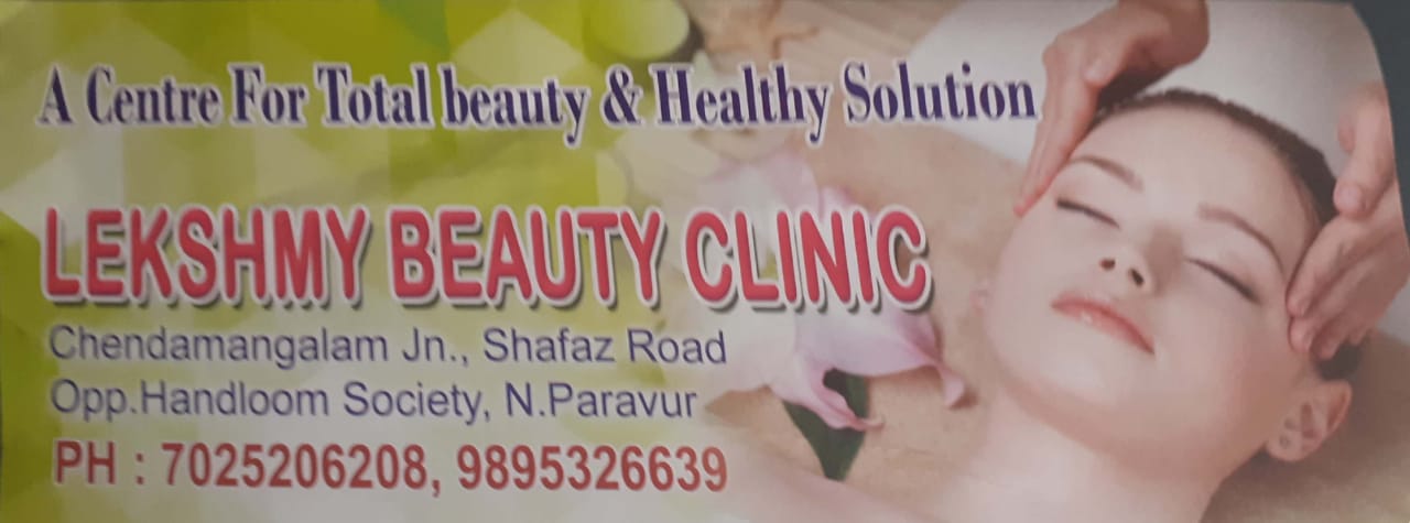 LEKSHMY  BEAUTY  CLINIC, BEAUTY PARLOUR,  service in North Paravur, Ernakulam