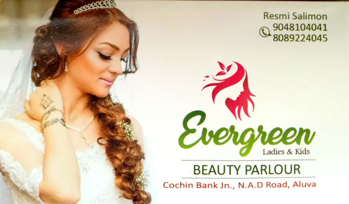 EVERGREEN Beauty parlour   ladies and kids