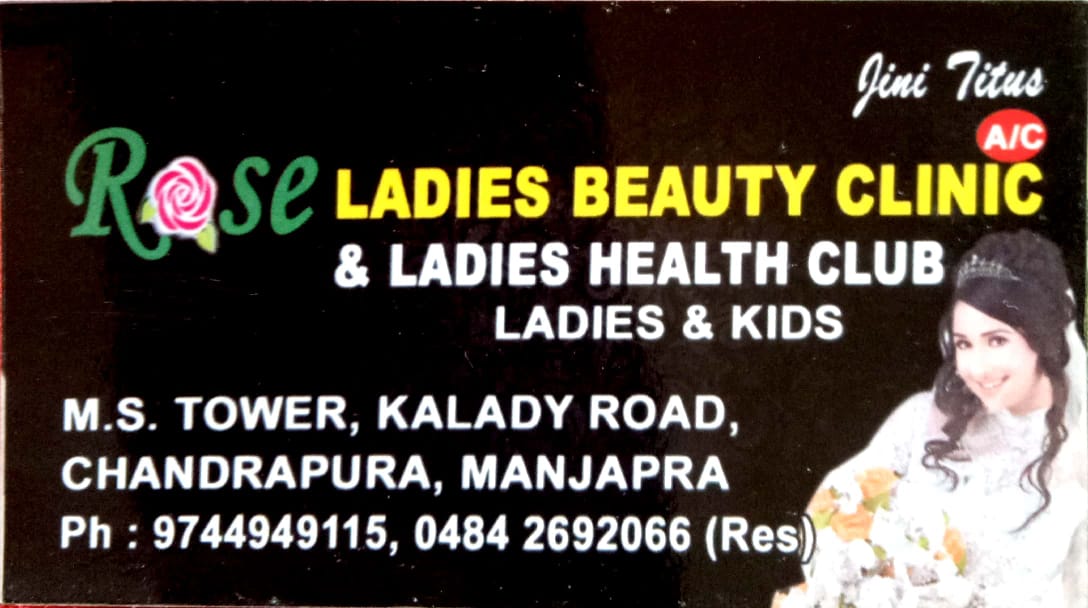ROSE LADIES BEAUTY CLINIC & HEALTH CLUB, BEAUTY PARLOUR,  service in Kalady, Ernakulam