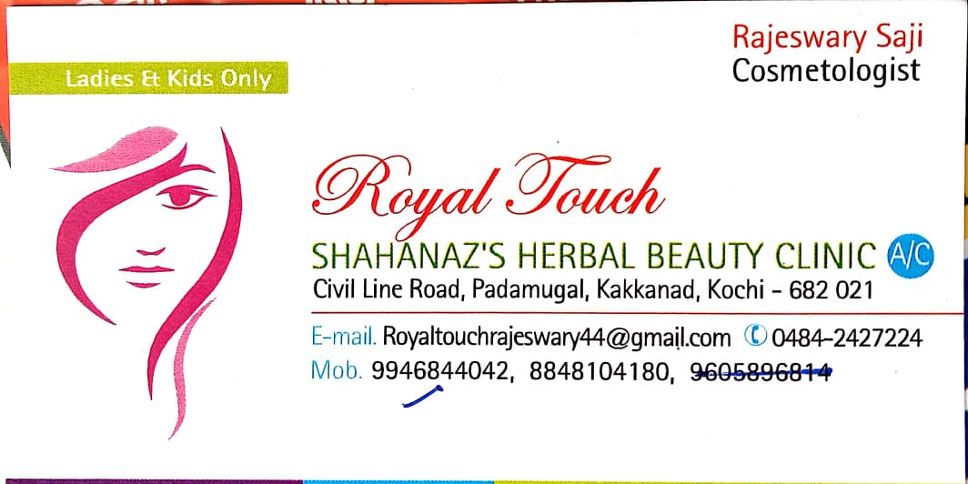ROYAL TOUCH Herbal Beauty clinic, BEAUTY PARLOUR,  service in Kakkanad, Ernakulam