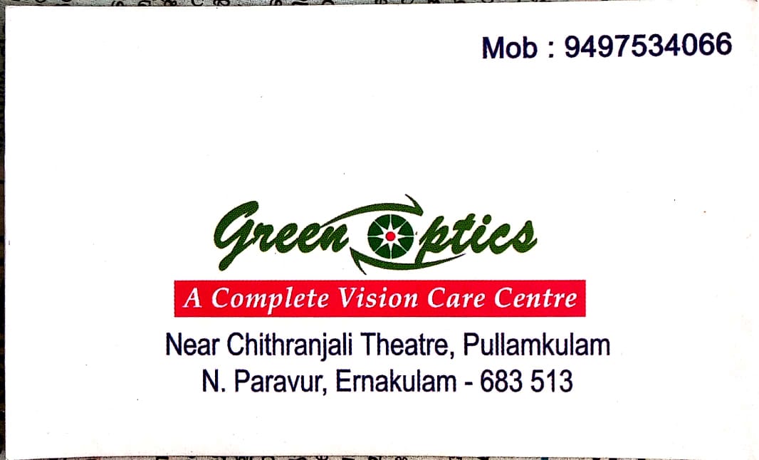 GREEN OPTICS, OPTICAL SHOP,  service in North Paravur, Ernakulam