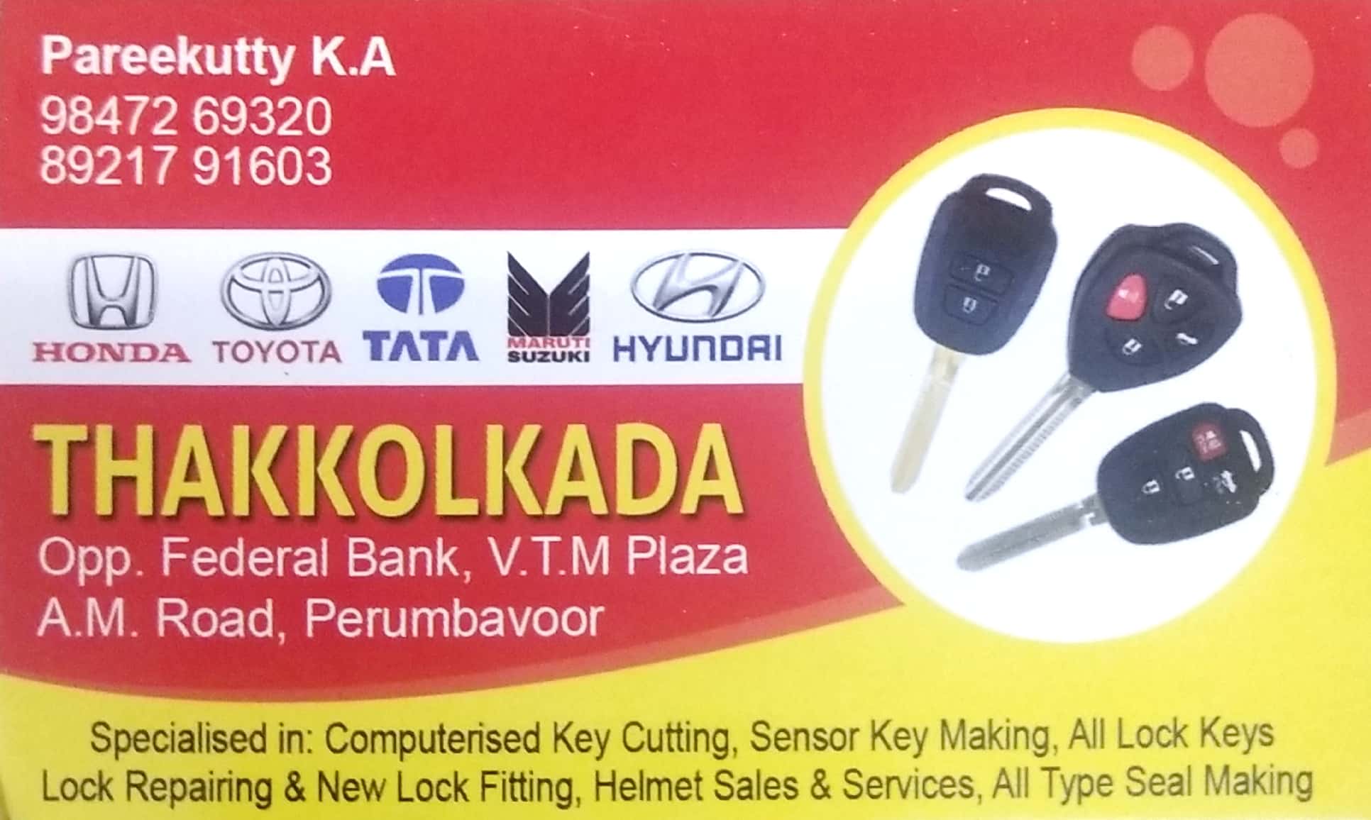 THAKKOLKADA, KEY DUPLICATING AND NUMBER PLATE,  service in Perumbavoor, Ernakulam