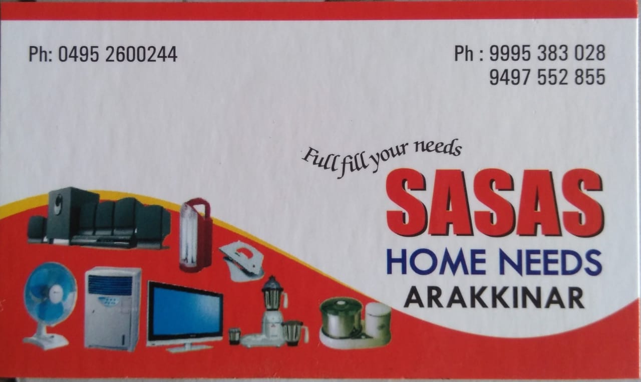 SASAS HOME NEEDS, HOME APPLIANCES,  service in Arakkinar, Kozhikode