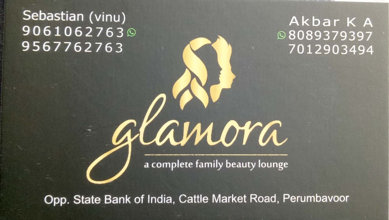 Glamora  complete family beauty lounge, BEAUTY PARLOUR,  service in Perumbavoor, Ernakulam