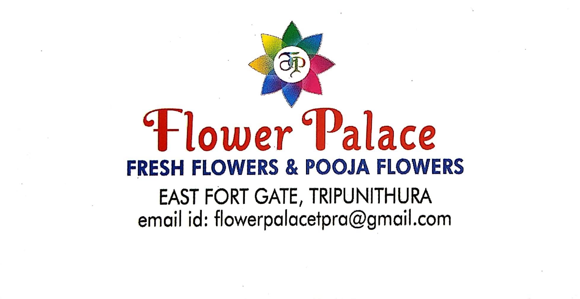 FLOWER PALACE, FLOWERS SHOP,  service in Thrippunithura, Ernakulam