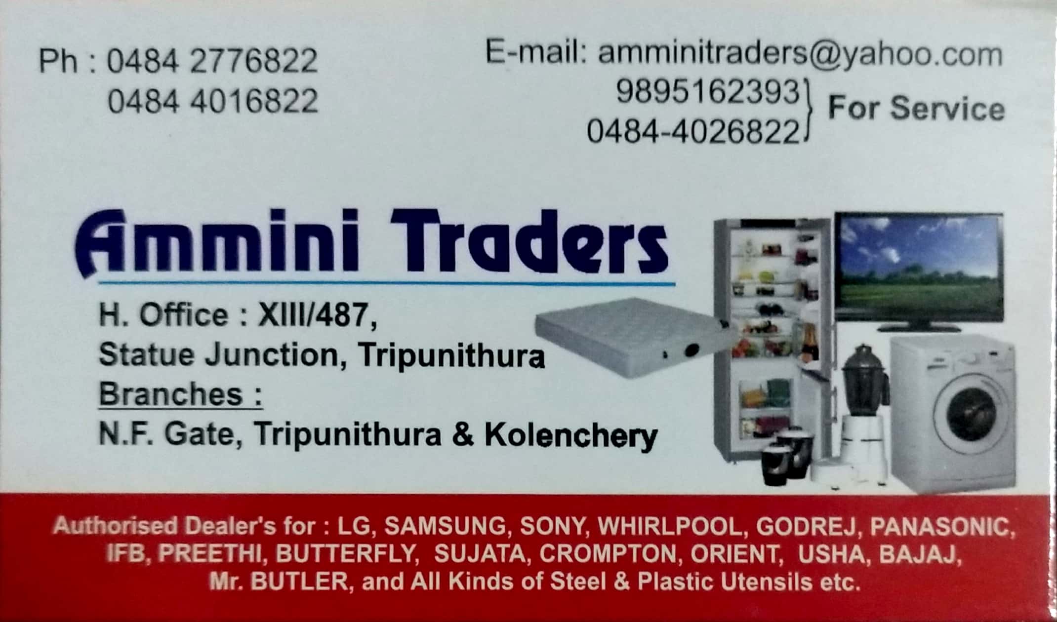 AMMINI TRADERS, ELECTRONICS,  service in Thrippunithura, Ernakulam