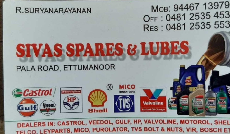 Sivas  Spares & Lubes, LUBES AND SPARE PARTS,  service in Ettumanoor, Kottayam