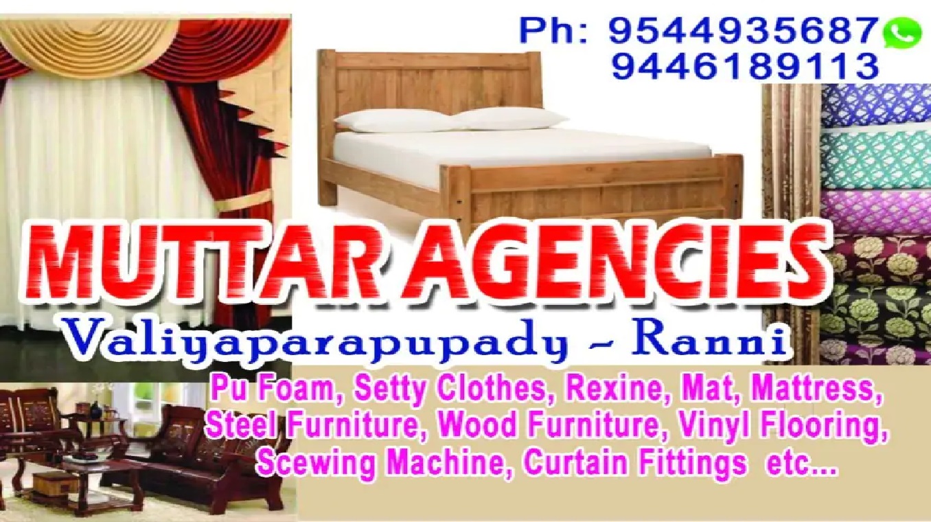 Muttar Agencies, FURNITURE SHOP,  service in Ranni, Pathanamthitta