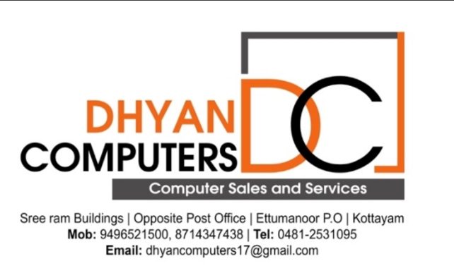 Dhyan Computers, COMPUTER SALES & SERVICE,  service in Ettumanoor, Kottayam