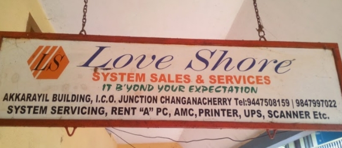 Love Shore Computers, COMPUTER SALES & SERVICE,  service in Changanasserry, Kottayam