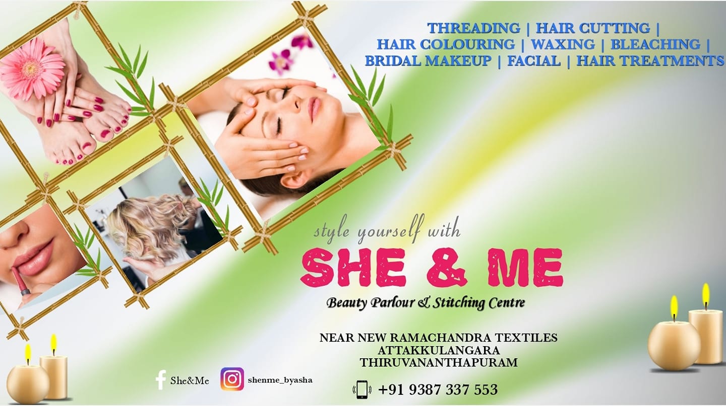 SHE AND ME, BEAUTY PARLOUR,  service in Attakulangara, Thiruvananthapuram