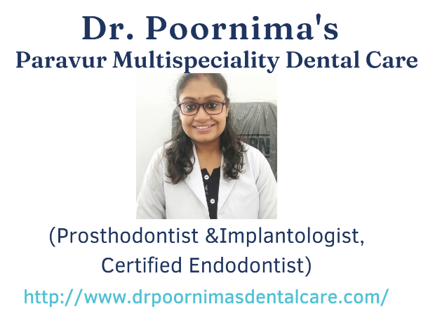 Dr.Poornima's Paravur Multispeciality Dental Care, DENTAL CLINIC,  service in North Paravur, Ernakulam