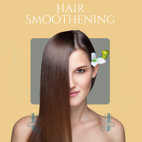 Hair Smoothening