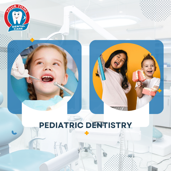 PEDIATRIC DENTISTRY