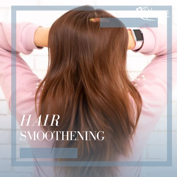 Hair Smoothening