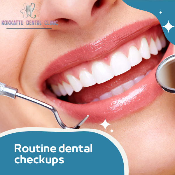 Routine Dental Checkups