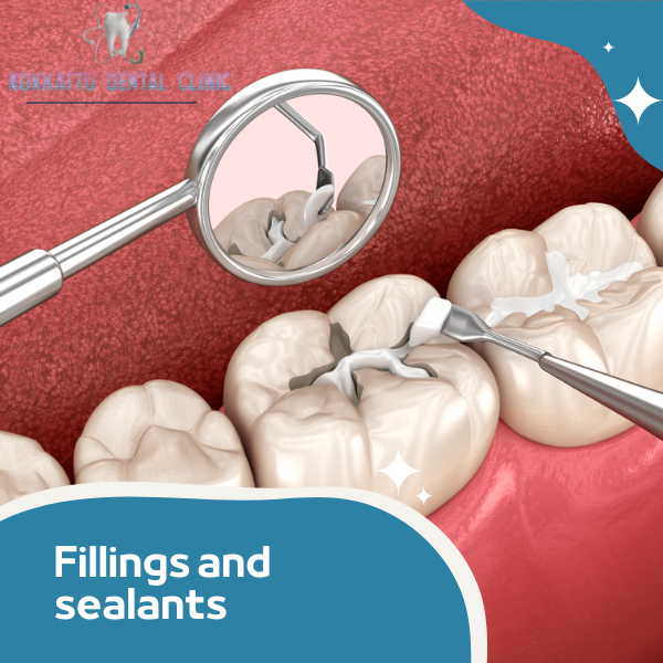 Fillings and Sealants