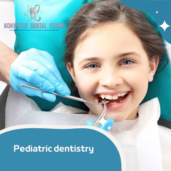Pediatric dentistry