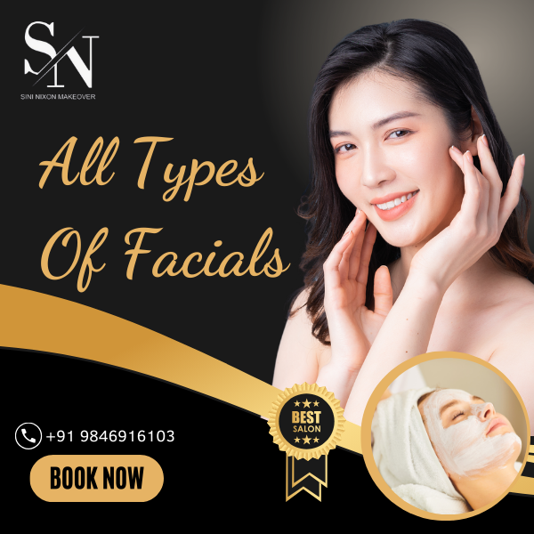 All Types Of Facial