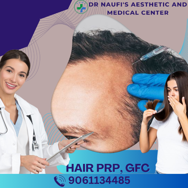 HAIR PRP, GFC TREATMENT