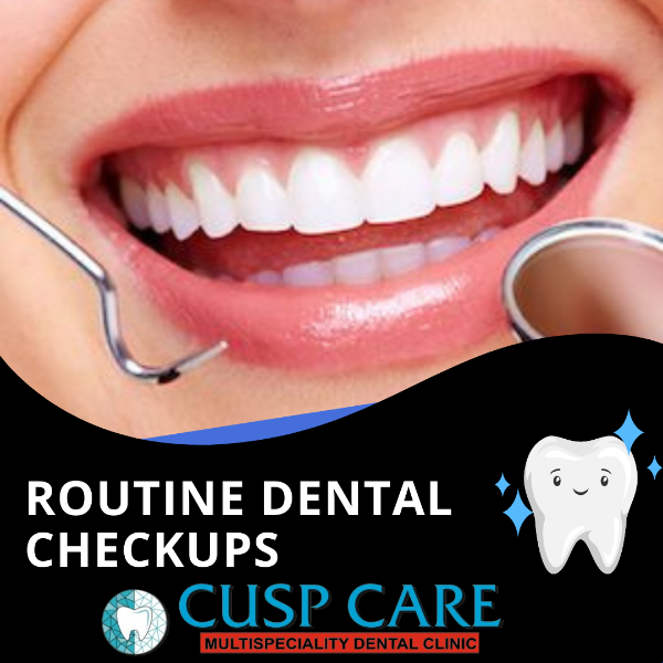 Routine dental checkups