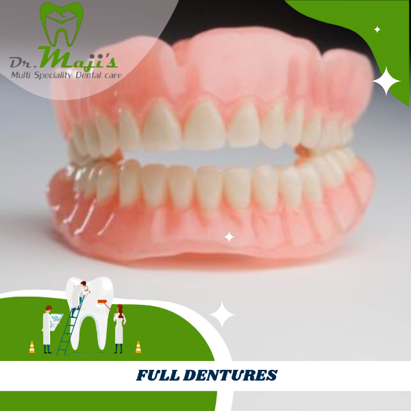 FULL DENTURES