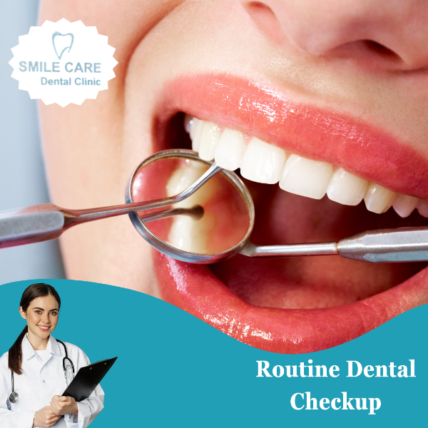 Routine Dental Checkup