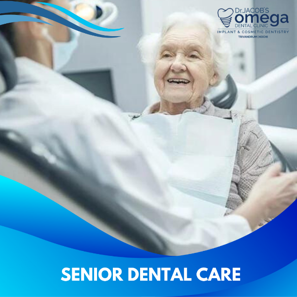 SENIOR DENTAL CARE