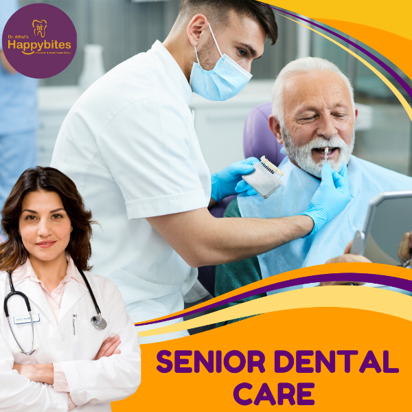 SENIOR DENTAL C ARE