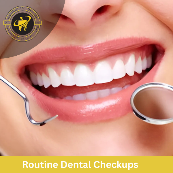 Routine Dental Checkup