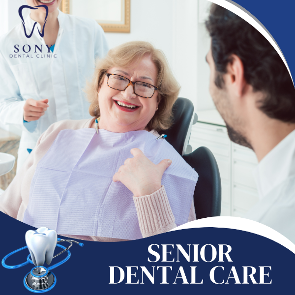 SENIOR DENTAL CARE