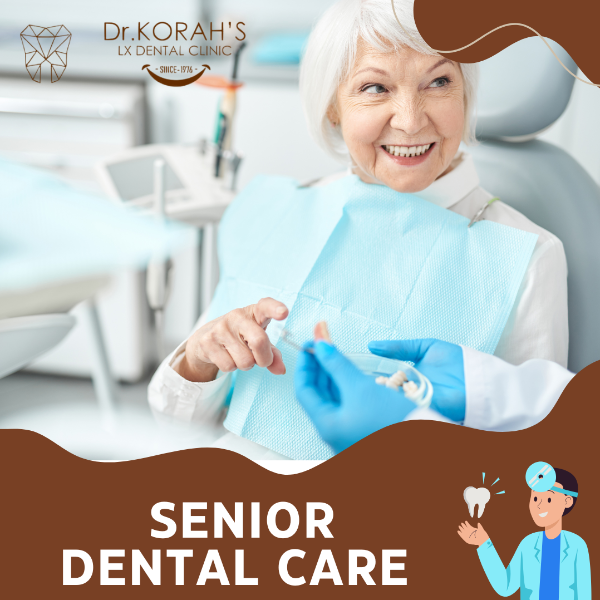 SENIOR DENTAL CARE