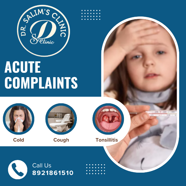 Acute Complaints - Fever, Cold, Cough, Tonsillitis