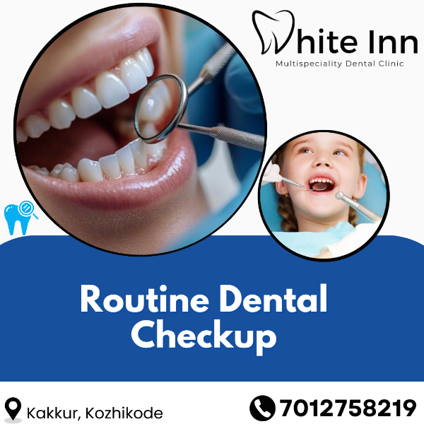 Routine Dental Checkup