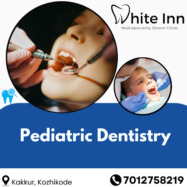 Pediatric Dentistry