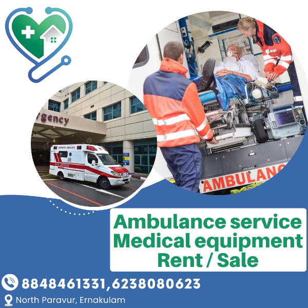 Ambulance service Medical equipment Rent / Sale