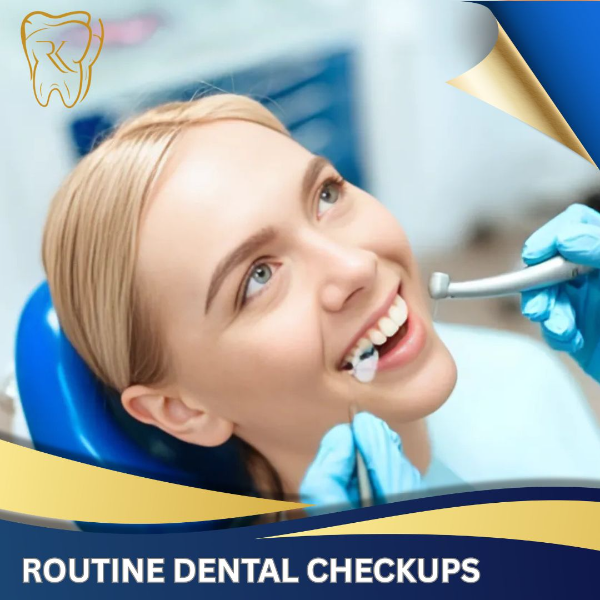 Routine Dental Checkups