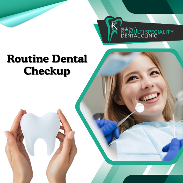Routine Dental Checkup