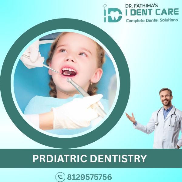 PEDIATRIC DENTISTRY
