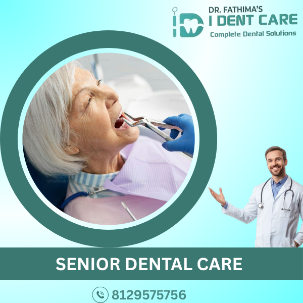 SENIOR DENTAL CARE