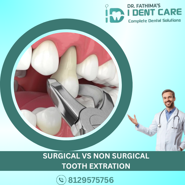 SURGICAL VS NON SURGICAL TOOTH EXTRACTION