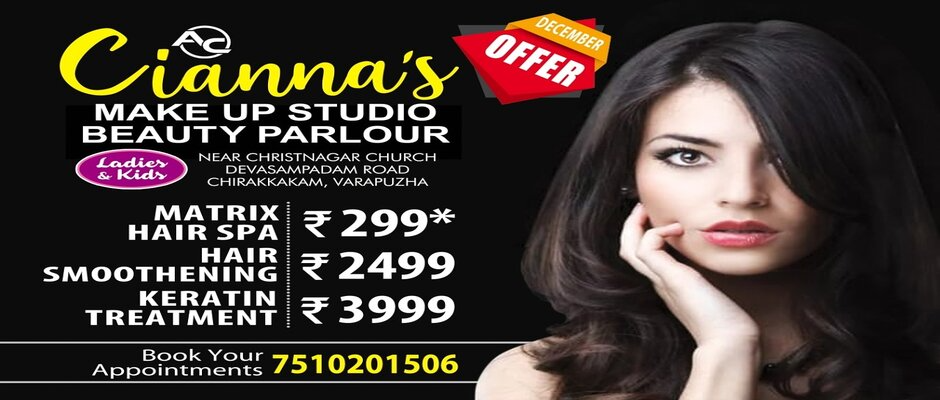 Cianna's Make up studio and Beauty Palour Varapuzha | Best Celebrity & Bridal Beauty Parlour in Varapuzha Aluva Ernakulam Kerala Cianna's Make up studio and Beauty Palour Varapuzha | Best Celebrity & Bridal Beauty Parlour in Varapuzha Aluva Ernakulam Kerala