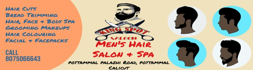 King spot gents salon Pottammal | King spot salon Pottammal | King spot  gents beauty parlour pottammal thondayad