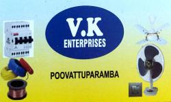 V.K Enterprises, ELECTRICAL / PLUMBING / PUMP SETS,  service in Poovattuparamb, Kozhikode