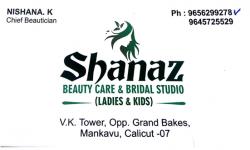 SHANAZ, BEAUTY PARLOUR,  service in Mankavu, Kozhikode