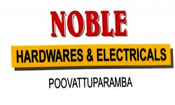 NOBLE Hardwares & Electricals, ELECTRICAL / PLUMBING / PUMP SETS,  service in Poovattuparamb, Kozhikode