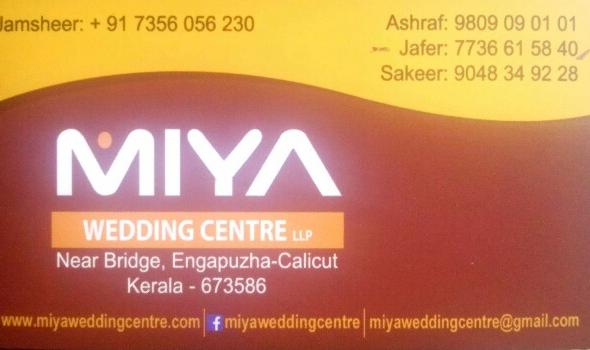 MIYA, WEDDING CENTRE,  service in Engapuzha, Kozhikode