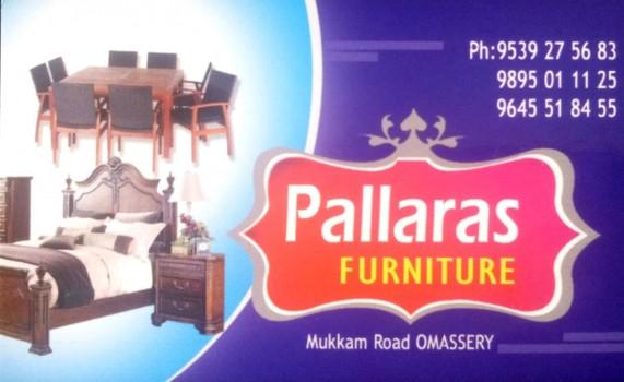 PALLARAS FURNITURE, FURNITURE SHOP,  service in Omassery, Kozhikode