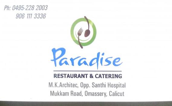 PARADISE, RESTAURANT,  service in Omassery, Kozhikode