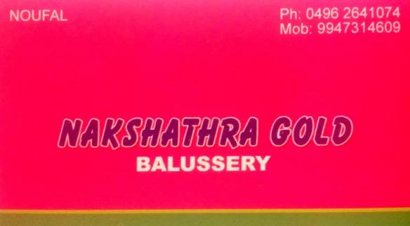 NAKSHATHRA GOLD, JEWELLERY,  service in Balussery, Kozhikode